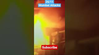 26/11 Mumbai Attacks Part- 1 #news #shorts #yourviewsyournews #worldnews #indianarmy