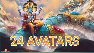 Avatars of Lord Vishnu(it's 24 not 10)