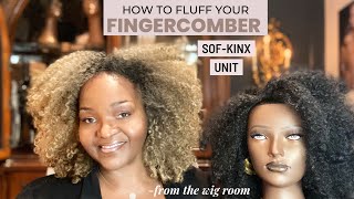 FINGERCOMBER: How to Fluff your Sof-Kinx Unit! PLUS blend blonde edge no leaveout -from the WigRoom!