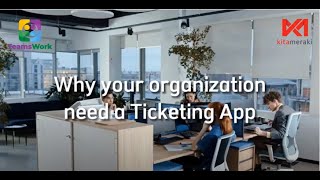 Why your organization need a Ticketing App