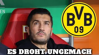 Borussia Dortmund schlottern schon die Knie: Es droht Ungemach