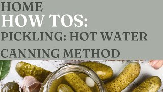 Hot Water Canning Method