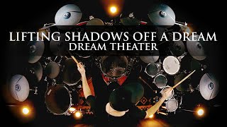 LIFTING SHADOWS OFF A DREAM - DREAM THEATER - DRUM COVER