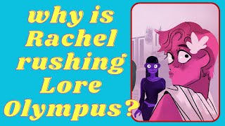 Lore Olympus Discussion: Why's Rachel rushing Lore Olympus??