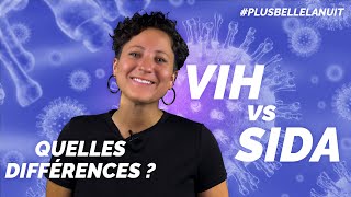 🦠 Quelles différence entre VIH et SIDA ?