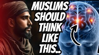 The Muslim MENTALITY You MUST HAVE