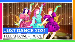 FEEL SPECIAL - TWICE | JUST DANCE 2021 [OFFICIEL]