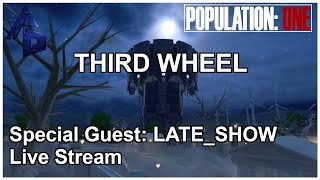 Third Wheel Live with Guest LATE_SHOW