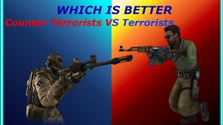 CounterTerroists vs Terroists