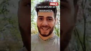 CACCIATORI DI MARANZA PARTE 2 di Daniele Calise