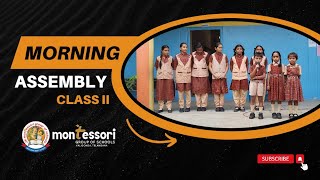 Morning Assembly Class II | Montessori High school Valigonda | TG