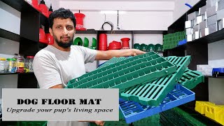 Transform Your Dog's Space with Our Plastic Slatted Floor Mat|എല്ലാ വിവരങ്ങളും ഒറ്റ വിഡിയോയിൽ