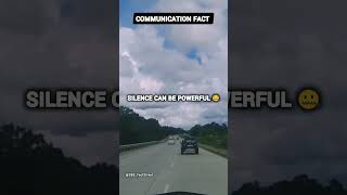 "The Power of Silence in Communication🤫 " #shortsfeed #facts #factsshorts #trending #viralvideo