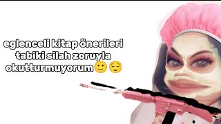 eglenceli kitap önerileri tabiki silah zoruyla okutturmuyorum #keşfet #keşfetteyiz #brawlstars