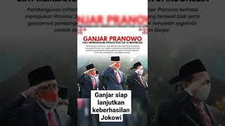 Ganjar siap lanjutkan keberhasilan Jokowi #shorts