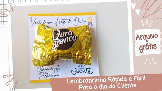 LEMBRANCINHA RÁPIDA E FÁCIL PARA O DIA DO CLIENTE | COMO FAZER? | MOLDE GRATUITO #diadocliente