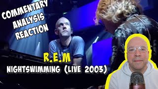 R.E.M. - Nightswimming - JOOLS HOLLAND SHOW  LIVE PERFORMANCE 2003 COMMENTARY/ANALYSIS/REACTION