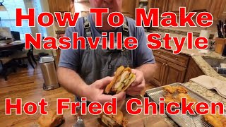 How to make Nashville style HOT fried chicken recipe #nashvillehotchicken