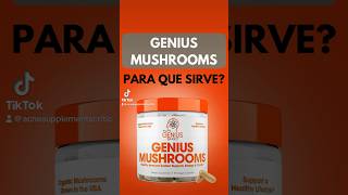 Genius Mushrooms- Para Que Sirve? Reseña Español