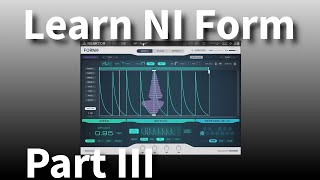 Learn NI Form | In-Depth | Part III