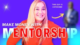 How to Make *More* Money Online with Mentorship (especially if you're feeling stuck!)