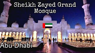 Sheikh Zayed Grand Mosque  l  The 3rd largest mosque in the world, جامع الشيخ زايد الكبير