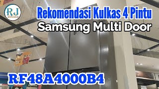 Rekomendasi Kulkas 4 Pintu Samsung RF48A4000B4 Kulkas Multi Door Samsung