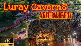 Luray Caverns: One of the Most Beautiful Rock Formations on Earth