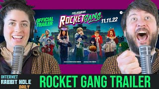 Rocket Gang | Official Trailer | Bosco Martis | irh daily REACTION!