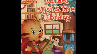 Daniel Tiger Visits the Library - Children, Kids, Toddler Books Read Aloud by Story Time Dad