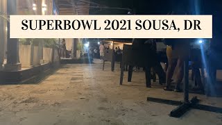 Sosua DR Super Bowl 2021 Weekend