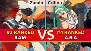 GGST ▰ Zando (#2 Ranked Ramlethal) vs Crillou (#4 Ranked A.B.A). High Level Gameplay