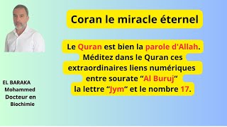 D'inimaginables liens numériques dans le Quran entre sourate Al Buruj la lettre Jym et le nombre 17