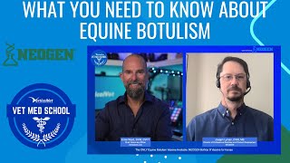 What You Need to Know About Equine Botulism - Sponsored by Neogen