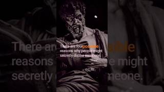 4 REASON WHY  PEOPLE SECRETLY HATE YOU | Stoicism #ytshorts #shorts