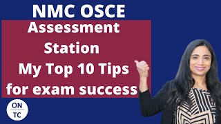 NMC OSCE Assessment Station My 10 Top Tips for Exam Success