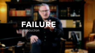 Failure - Introduction