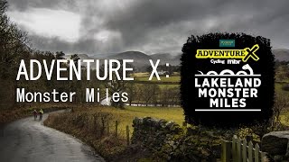 Adventure X in The Lake District | "Lakeland Monster Miles" Event Preview