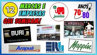 12 INESQUECÍVEIS MARCAS E EMPRESAS DOS ANOS 70 e 80 QUE SUMIRAM – PARTE 1