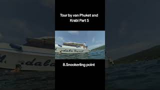 Tour by Van Phuket dan krabi Island part 5