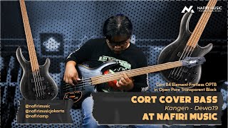 Spesifikasi Mewah Dari Bass Cort B4 Element I Cover Bass Kangen - Dewa 19