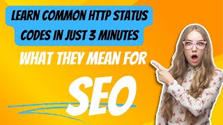 Learn Common HTTP Status Codes in just 3 minutes | What They Mean for SEO | Digital school of Delhi