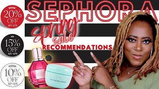 You need these!🤗|SEPHORA SPRING SALE 2022 RECOMMENDATIONS (PART II) | SKINCARE + FRAGRANCES EDITION