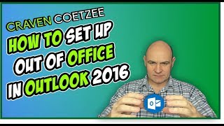 HOW TO set up an out of office reply for Outlook 2016, Outlook 2013, Outlook 2010