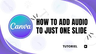 How to add audio to just one slide in Canva