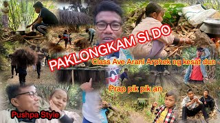 PAKLONGKAM si do nn alom ke | Arphek Kesat lok | By Harbamon Vlogs |