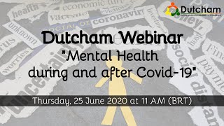 Dutcham Webinar "Mental Health during and after Covid-19"