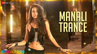 Manali Trance | Yo Yo Honey Singh & Neha Kakkar | The Shaukeens | Lisa Haydon