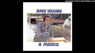 De Un Mundo Raro - Julio Iglesias