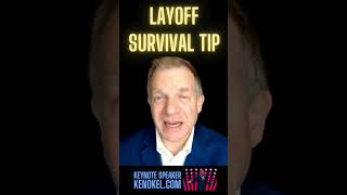 Layoff Survival Tip #3 #shorts